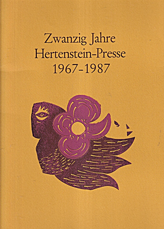 Zwanzig Jahre Hertenstein-Presse 1967 - 1987