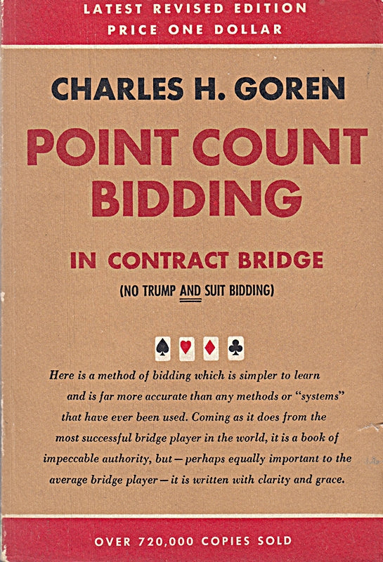 Charles H. Goren's Point Count Bidding in Contract Bridge