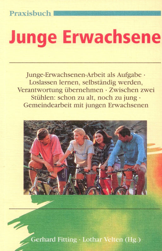 Praxisbuch Junge Erwachsene (Edition C. Unterreihe W - Werkbücher)