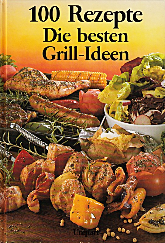 Die besten Grillideen