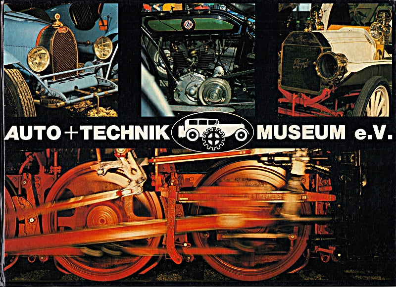 Auto + Technik Museum e.V.