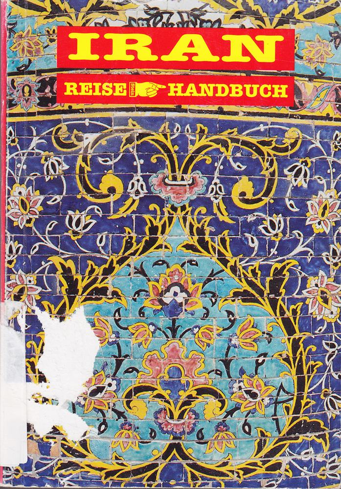 Iran. ReiseHandbuch