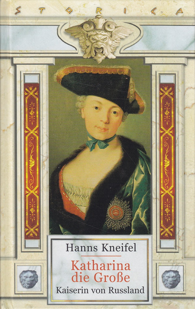 Kneifel Katharina die Große Kaiserin von Rußland Weltbild 4125 Seiten