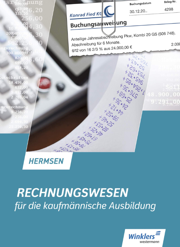 Rechnungswesen für die kaufmännische Ausbildung: Schulbuch