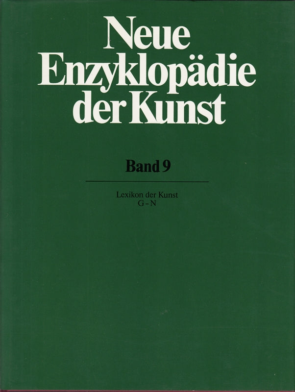 Neue Enzyklopädie der Kunst Band 9