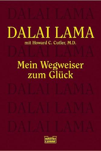 Mein Wegweiser zum Glück (Sachbuch. Bastei Lübbe Taschenbücher)
