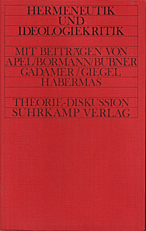 Theorie-Diskussion: Hermeneutik und Ideologiekritik