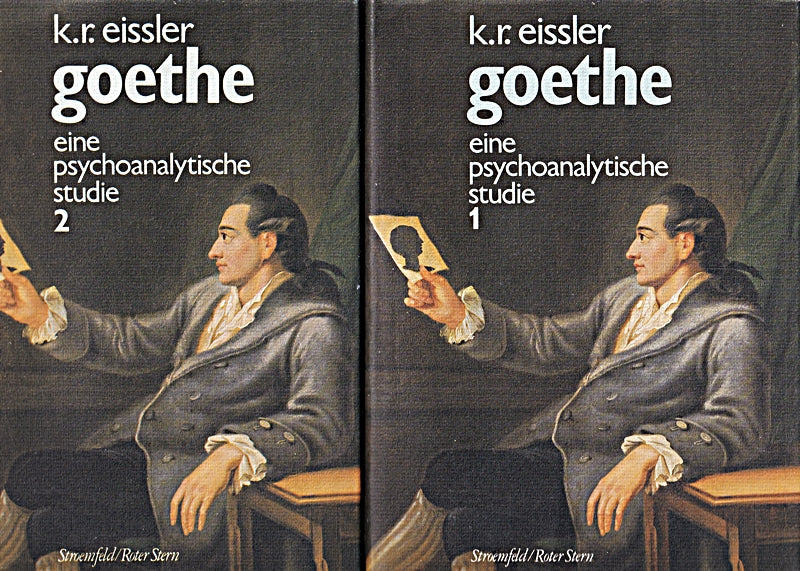 Goethe. Eine psychoanalytische Studie. 2 Bde.