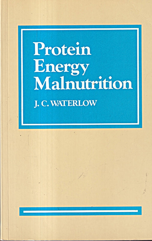 Protein-energy Malnutrition