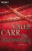 Die Einkreisung: Thriller: Roman. Winner of the Anthony Award 1995 Category Best First Novel