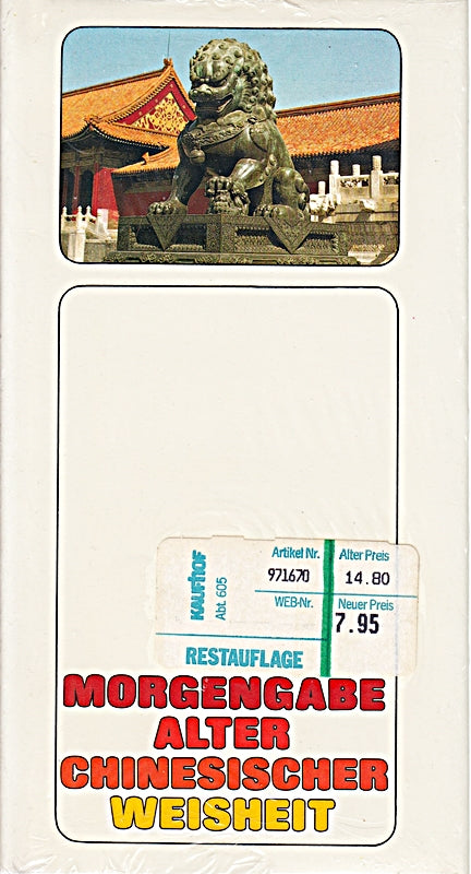 Morgengabe alter chinesischer Weisheit