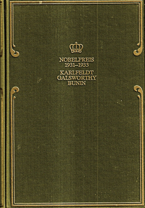 Nobelpreis 1931 - 1933 Karlfeldt Galsworthy Bunin