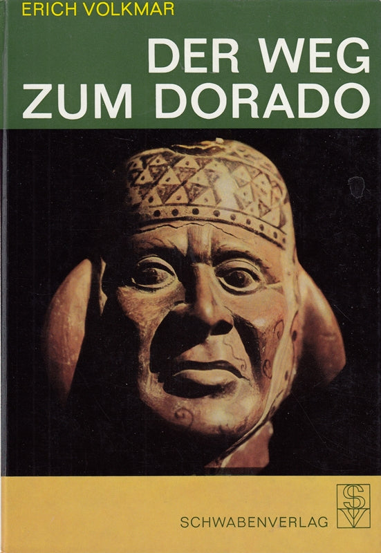 Der Weg zum Dorado