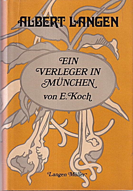 Albert Langen. Ein Verleger in München. M. Abb. a. Taf. u. Ill. (Mchn.) Langen/Müller (1969). Gr.-8°. 224 S. Olwd. m. OU.