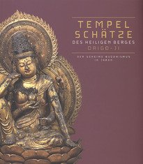 Tempelschätze des heiligen Berges Daigo-ji. Der geheime Buddhismus in Japan