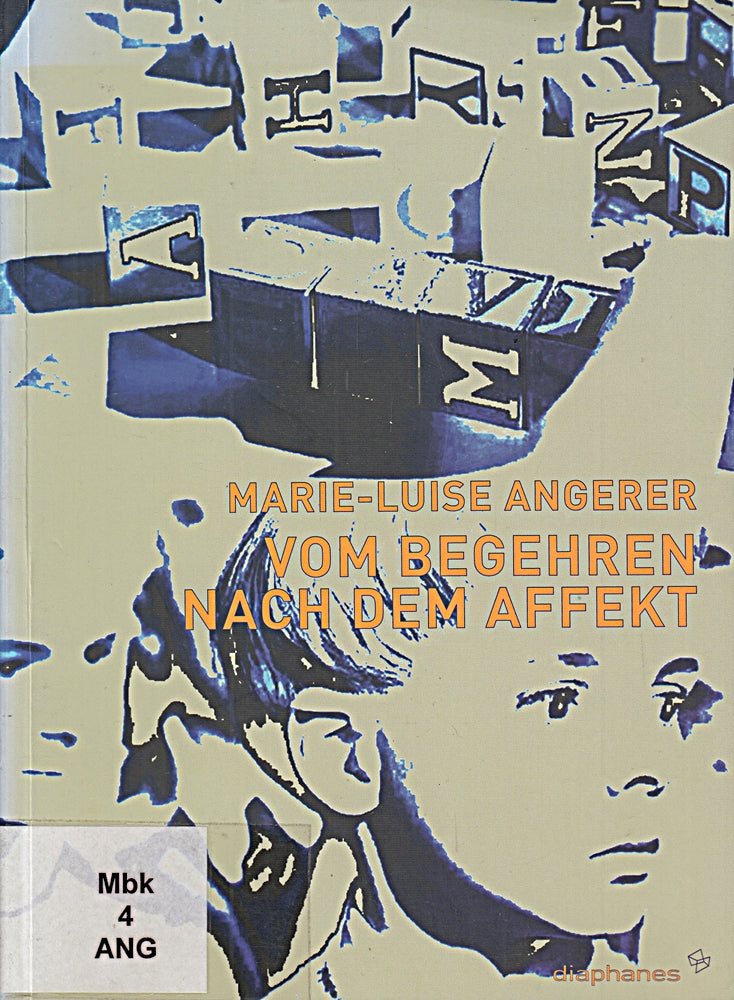 Vom Begehren nach dem Affekt (hors série)