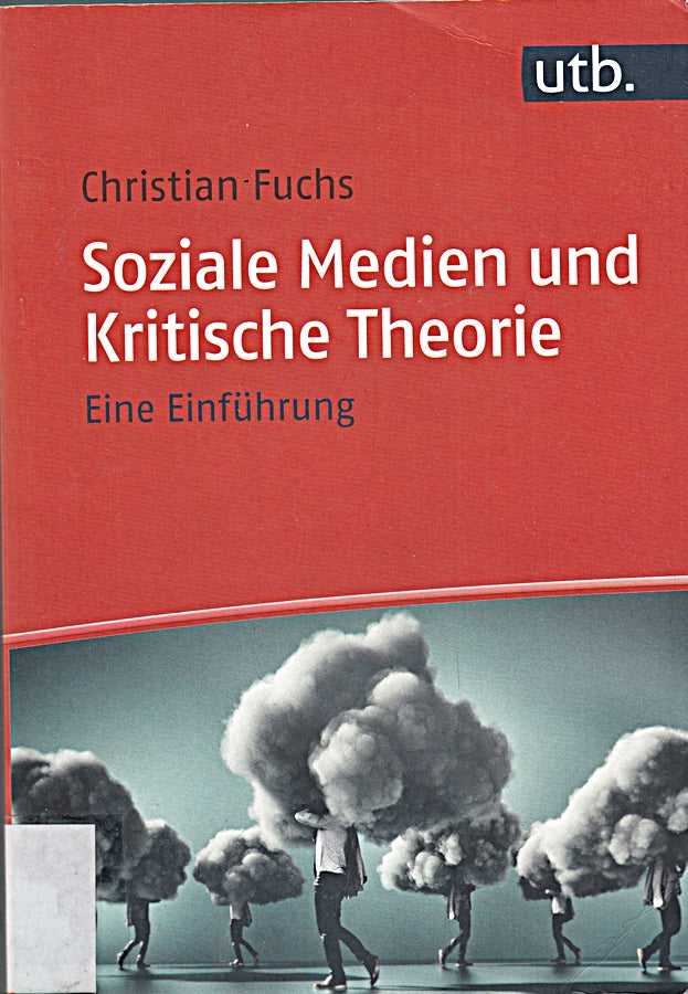 Soziale Medien und Kritische Theorie: Eine Einführung