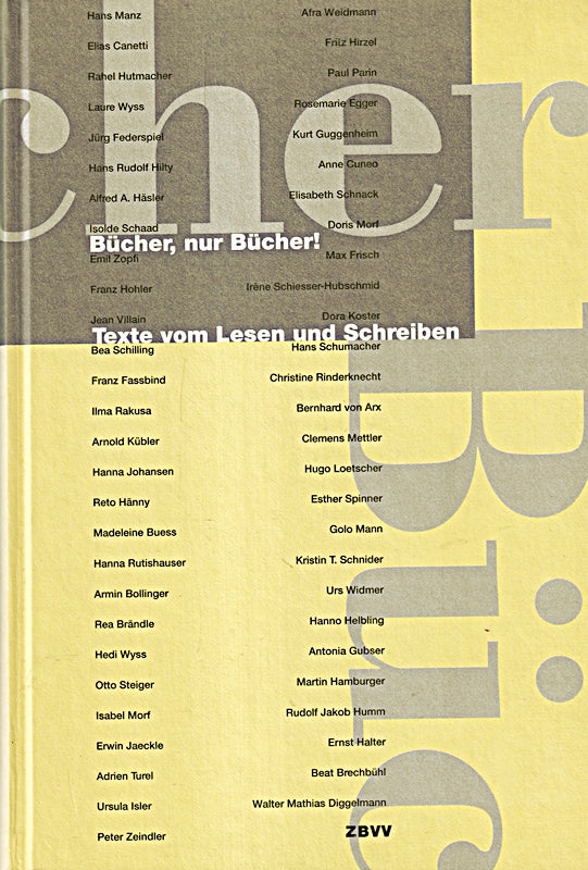 Bücher nur Bücher!. Texte vom Lesen und Schreiben