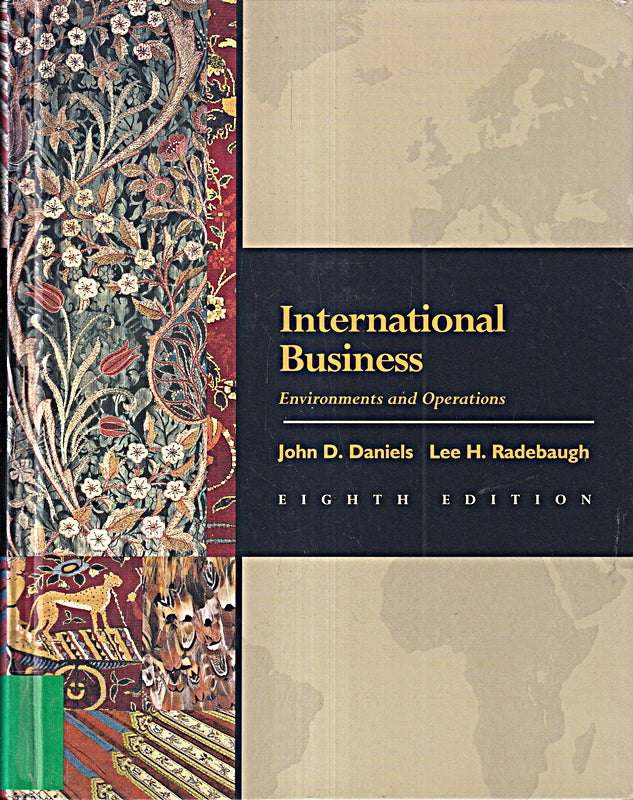 International Business: Environments and Operations