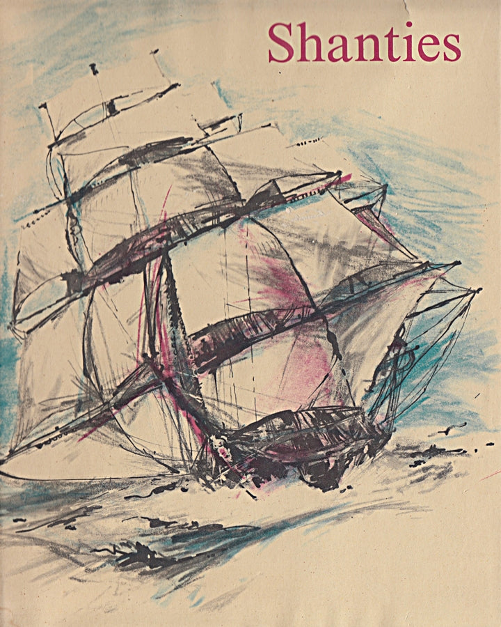 Shanties - Nachdichtungen der englischen und skandinavischen Lieder von Jens Gerlach.