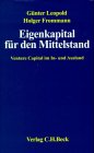 Eigenkapital für den Mittelstand: Venture Capital im In- und Ausland