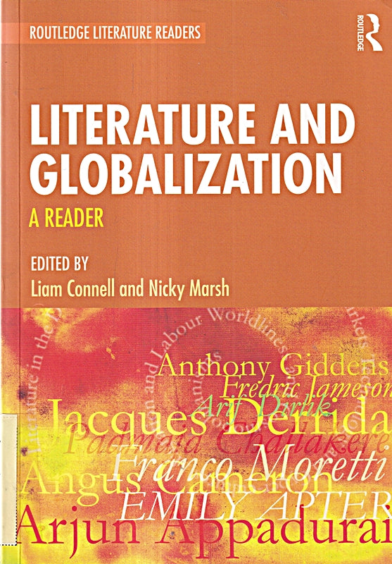 Literature and Globalization: A Reader (Routledge Literature Readers)
