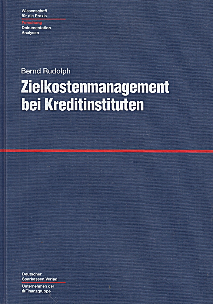 Zielkostenmanagement bei Kreditinstituten