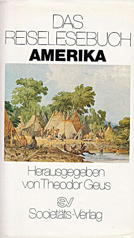 Das Reiselesebuch Amerika.
