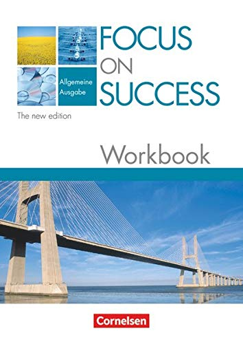 Focus on Success - The new edition - Allgemeine Ausgabe - B1/B2: Workbook mit herausnehmbarem Lösungsschlüssel