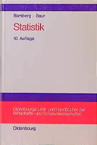Statistik (Oldenbourgs Lehr- und Handbücher der Wirtschafts- und Sozialwissenschaften)