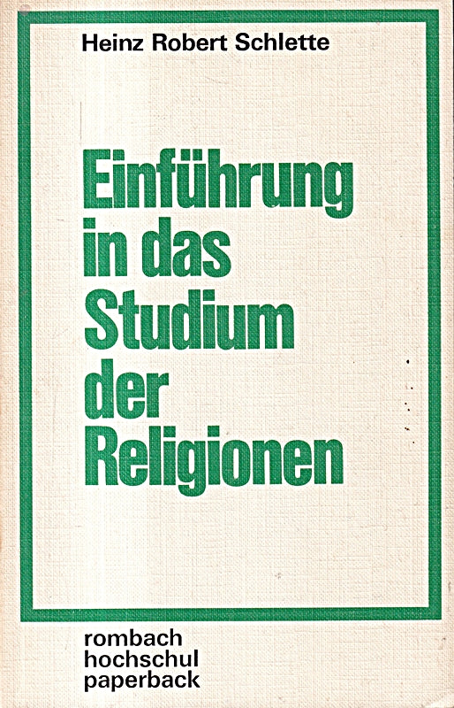 Einführung in das Studium der Religionen. Rombach-Hochschul-Paperback