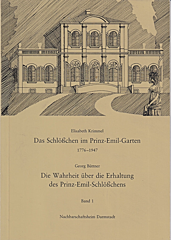 Das Schlößchen im Prinz-Emil-Garten / Die Wahrheit über die Erhaltung des Prinz-Emil-Schlößchens