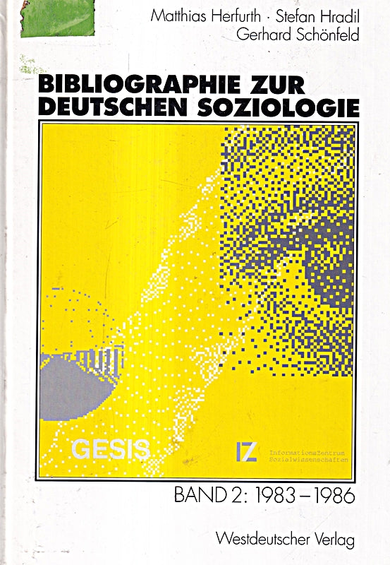 Bibliographie zur deutschen Soziologie Bd.2 1983-1986
