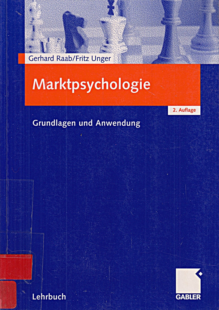Marktpsychologie: Grundlagen und Anwendung
