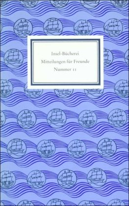 Insel-Bücherei. Mitteilungen für Freunde: Nummer 11