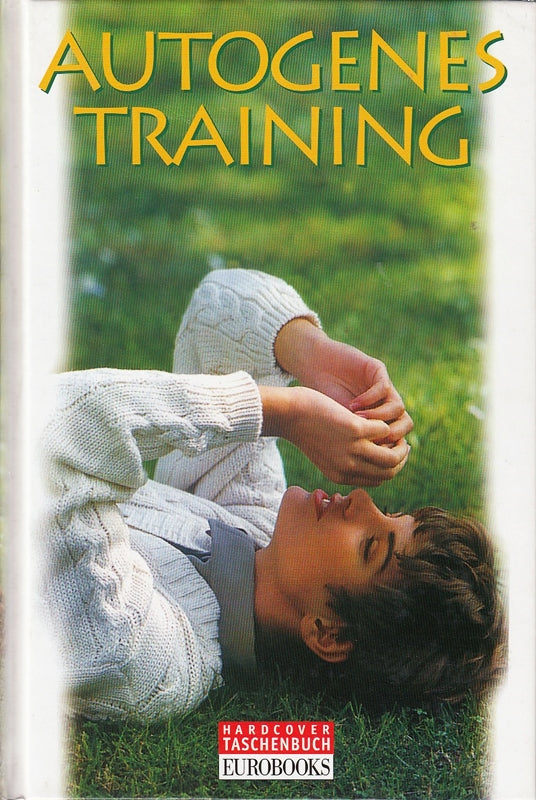 Ina Friedrich: Autogenes Training