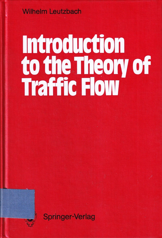 Introduction to the Theory of Traffic Flow