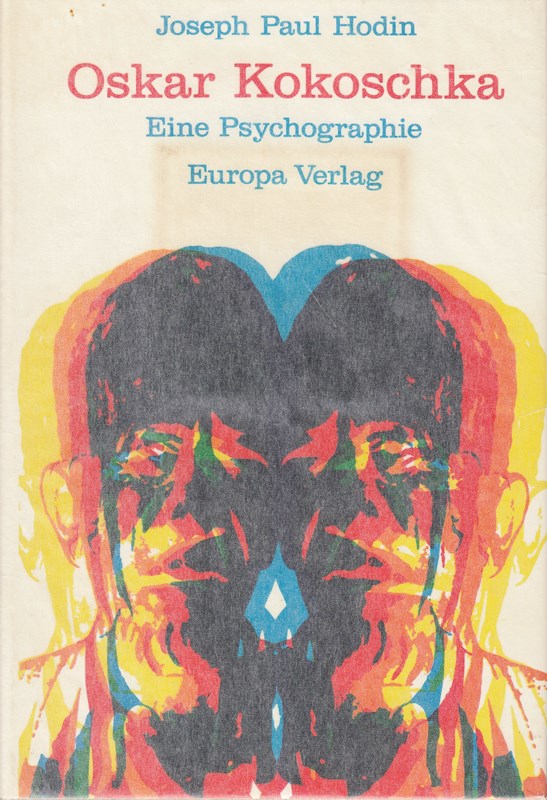 Oskar Kokoschka. Eine Psychographie.