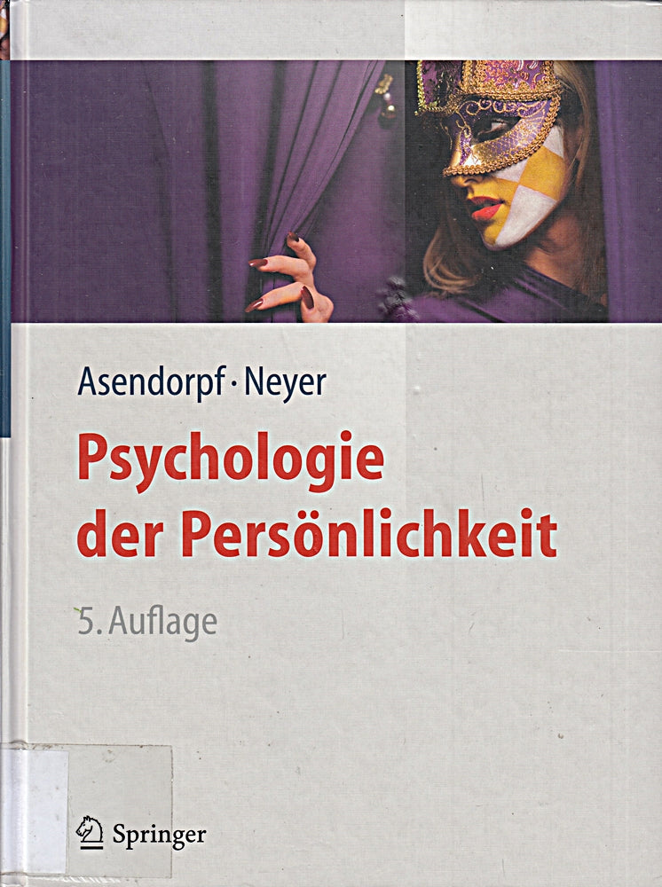 Psychologie der Persönlichkeit (Springer-Lehrbuch)
