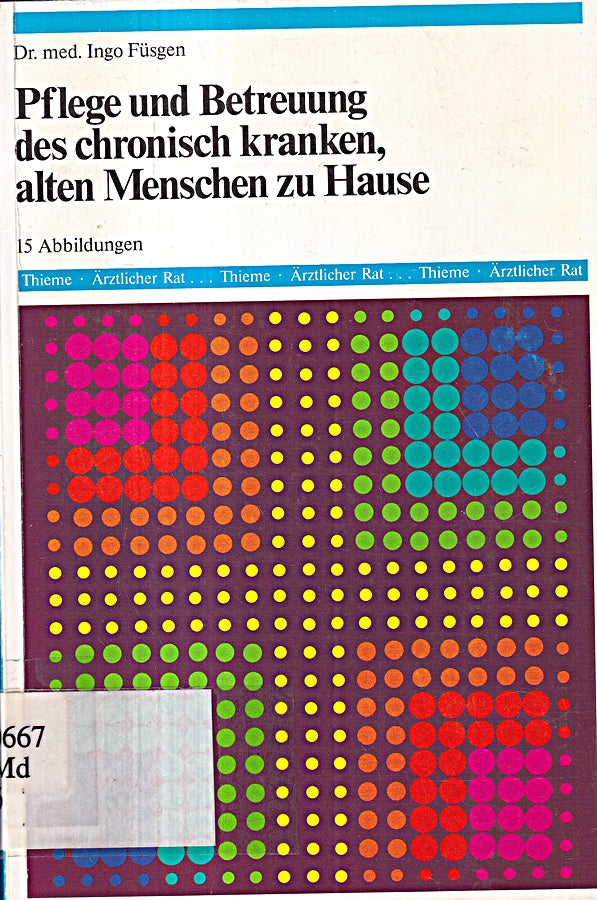 Pflege und Betreuung des chronisch kranken (6945 210) alten Menschen zu Hause