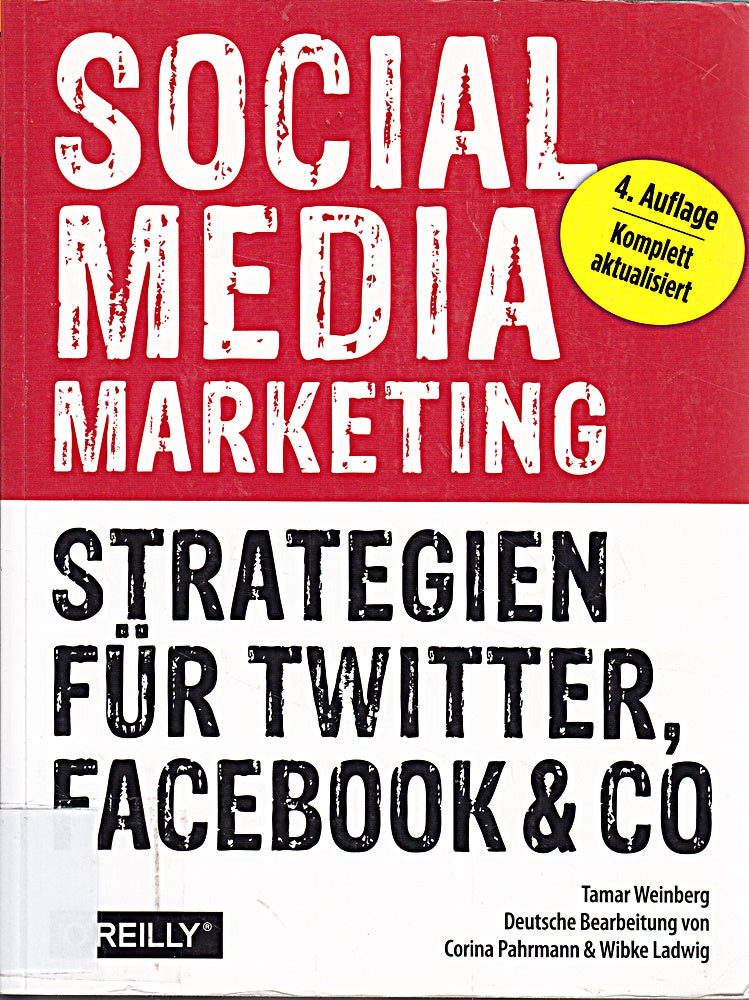 Social Media Marketing - Strategien für Twitter Facebook & Co