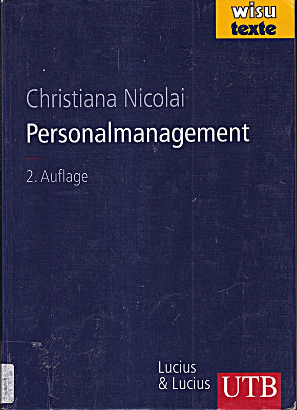 Personalmanagement (UTB L (Large-Format): Uni-Taschenbücher)