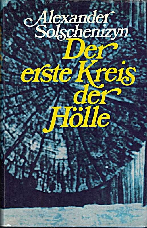 Der erste Kreis der Hölle : Roman.