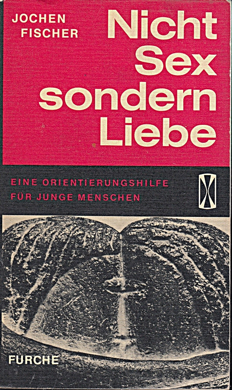 Nicht Sex sondern Liebe