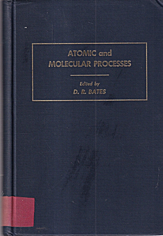 Atomic and Molecular Processes