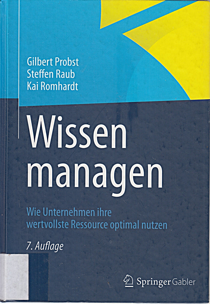 Wissen managen: Wie Unternehmen ihre wertvollste Ressource optimal nutzen