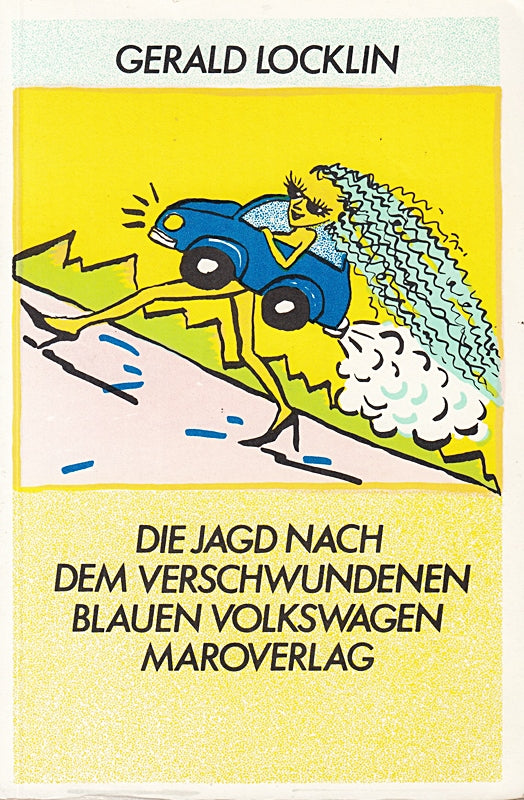 Die Jagd nach dem verschwundenen blauen Volkswagen