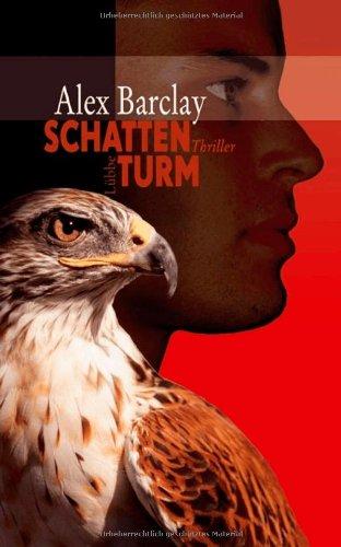 Schattenturm (Lübbe Belletristik)