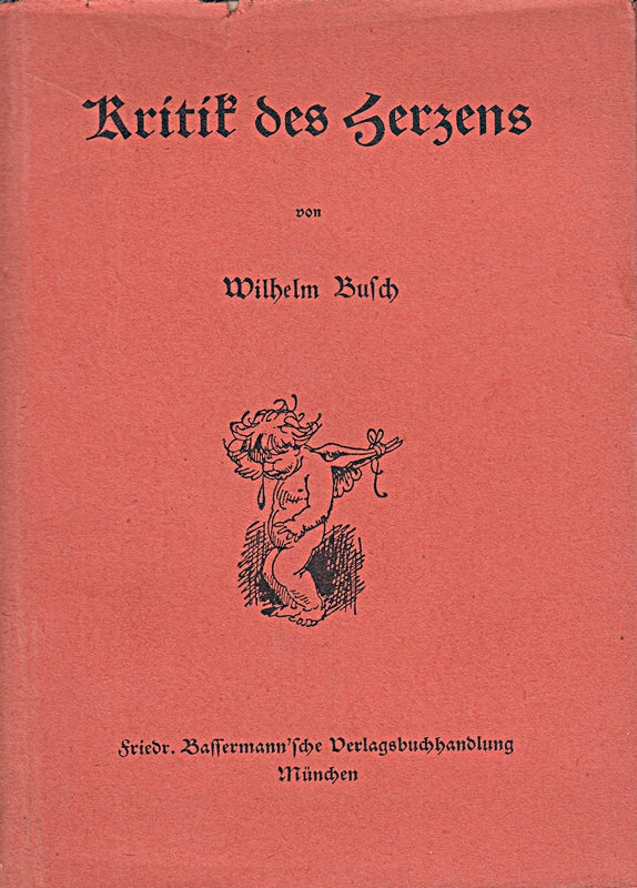 Kritik des Herzens. 92.-97.Tausend.