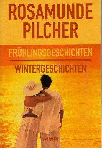 Rosamunde Pilcher Frühlingsgeschichten Wintergeschichten